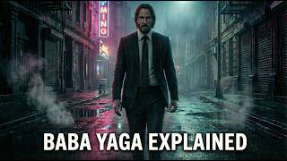 The Baba Yaga: Why John Wick Rewrote Modern Folklore
