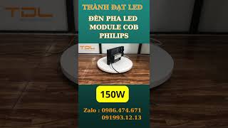 Đèn pha led 150w module COB | Đèn pha 150w Philips | Đèn pha led ngoài trời 150w #đèn_pha_led_150w