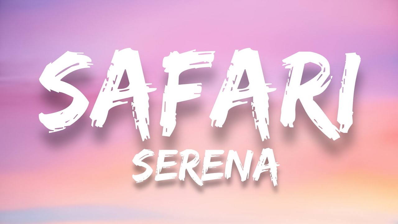 SAFAR   Serena Lyrics