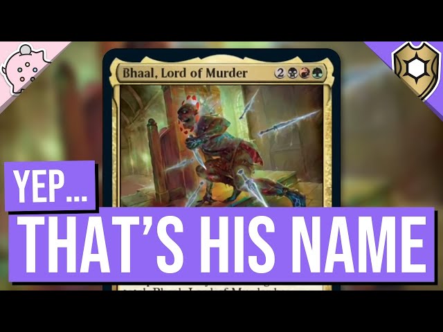 Yep...That's His Name... | Bhaal, Lord of Murder | Commander Legends  Baldur's Gate Spoiler | MTG - YouTube