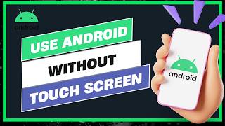 How To Use Android Phone Without Touch Screen ! screenshot 3