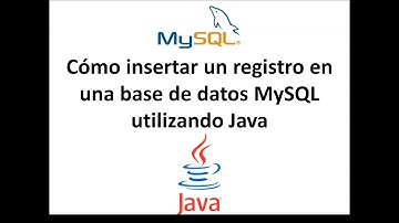 Cómo insertar un registro en base de datos mysql utilizando java
