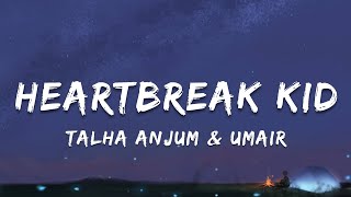 Heartbreak Kid  Talha Anjum U0026 Umair  Al   My Terrible Mind album  Ta Editor