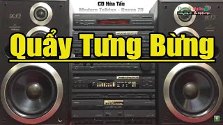 LK Boney 79 + Modern Talking Test Banh Loa - Bass Căng Mở Lên Nghe Phê Hơn Thuốc Lào Quẩy Tưng Bừng