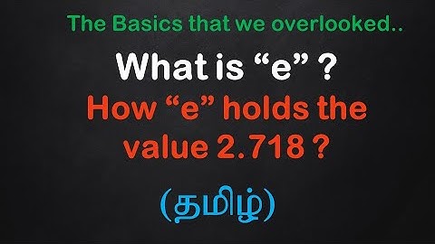 What is "e" ? | Euler number | Tamil