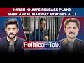 Sher Afzal Marwat on PTI Future, Imran Khan Release & KPK Politics