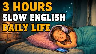 3 Hours of Slow English Shadowing for Beginners | Improve Listening Practice