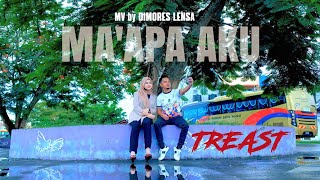 Ma'apa Aku - Treast