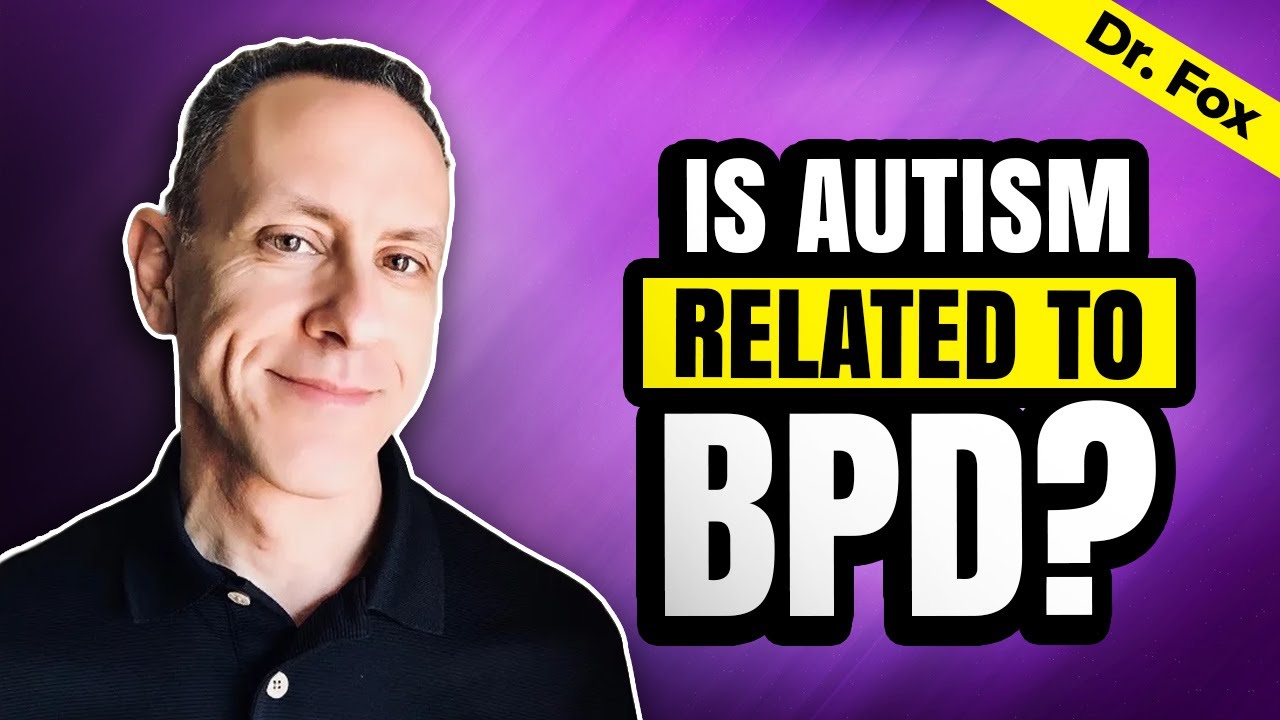 The Truth About Autism and BPD What You Need to Know YouTube