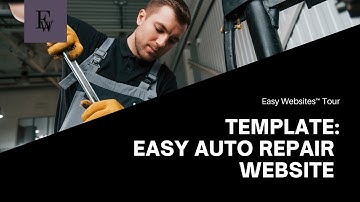 Easy Auto Repair Website Template | Easy Websites™ Tour
