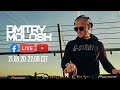 Dmitry Molosh - Live Stream 21.09.20