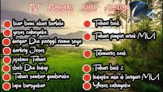 Dj ROHANI Full album 2024 ||| enak pakai santai