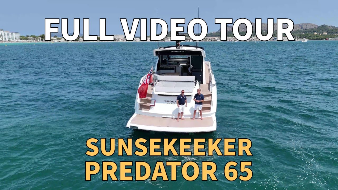 ONE-OWNER SUNSEEKER PREDATOR 65 "SERENITY OF LIVERPOOL" | FULL YACHT TOUR
