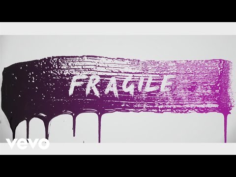 Fragile (with Labrinth)