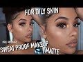 MY EXTREMELY MATTE, SWEAT PROOF, OIL PROOF, FULL COVERAGE MAKEUP ROUTINE