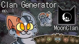The Founding of MoonClan | Clan Generator (Year 1  MoonClan)
