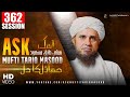 Ask Mufti Tariq Masood | 362th Session | Solve Your Problems