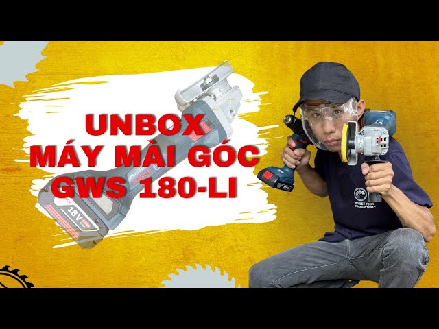 Máy mài góc dùng pin Bosch GWS 180-LI chính hãng chân ái cho anh em thợ và DIY