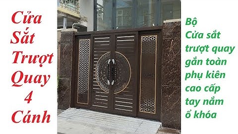 Cửa sắt trượt quay 4 cánh