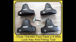 Thule 754/480 Foot Pack x 4 With Lock Key And Fitting Tool