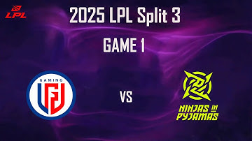 LGD VS NIP   GAME 1 | LPL 2025 Split 3！！！