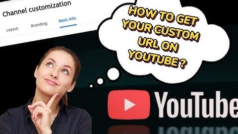 How to get your CUSTOM URL FOR YOUR YOUTUBE CHANNEL || Step by step tutorial