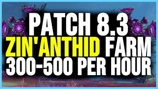 Farm 300-500 Zinanthid Per Hour In Patch 8.3