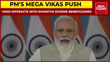 PM Modi Interacts With Beneficiaries Of SVAMITVA Scheme, Says This Policy New Mantra For Development