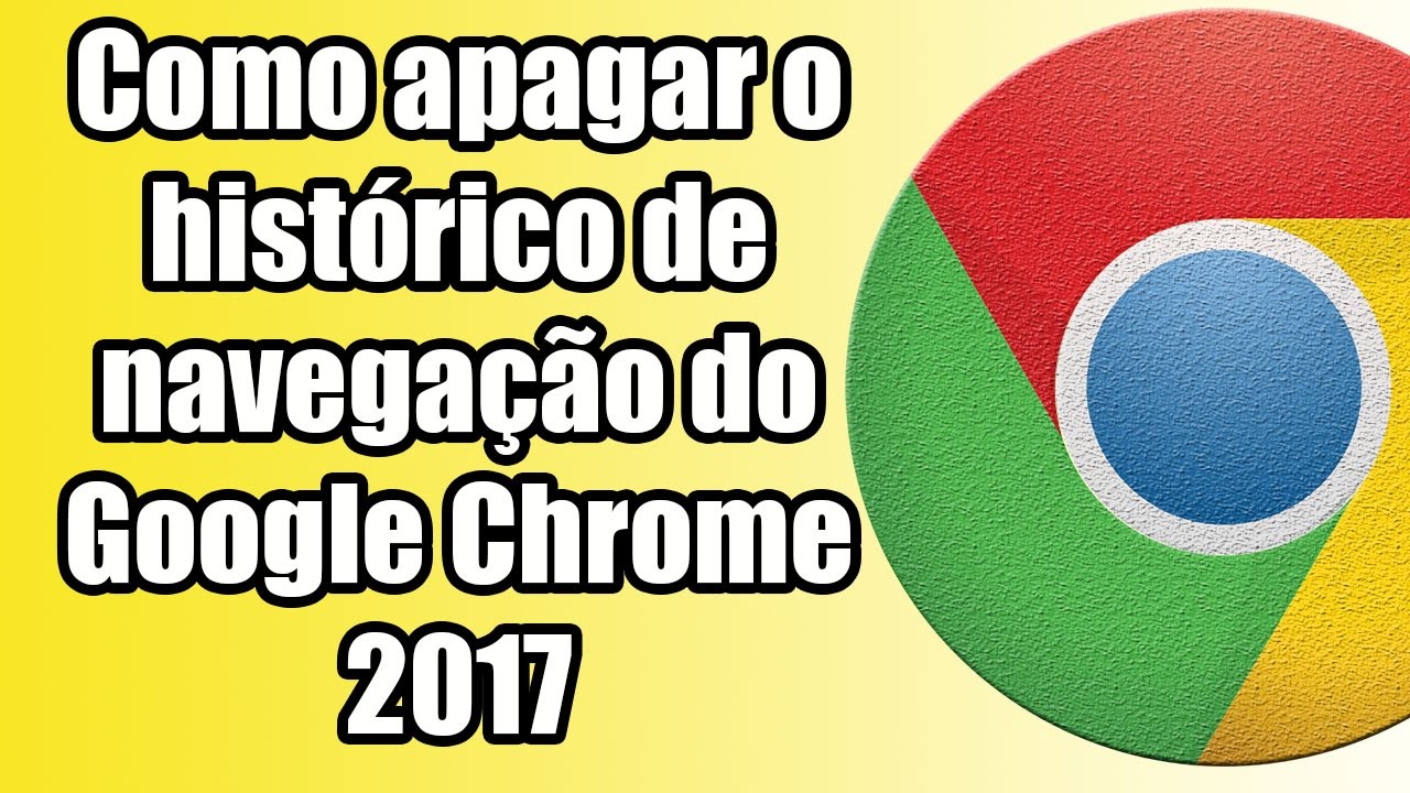 Como Apagar O Historico Todo Do Google Chrome