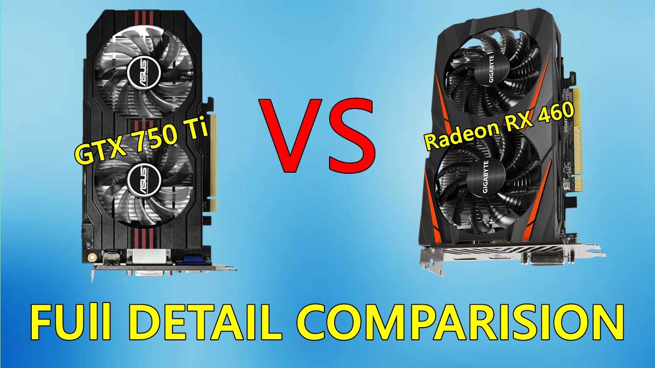 Gtx 750ti vs