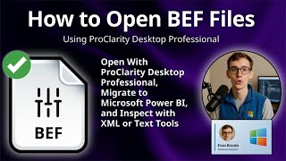 How to Open BEF Files (ProClarity Desktop Professional)