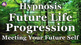 Future Life Progression Sleep Meditation 💫  Meet Your Future Self, Life Purpose, Time Travel Wealth