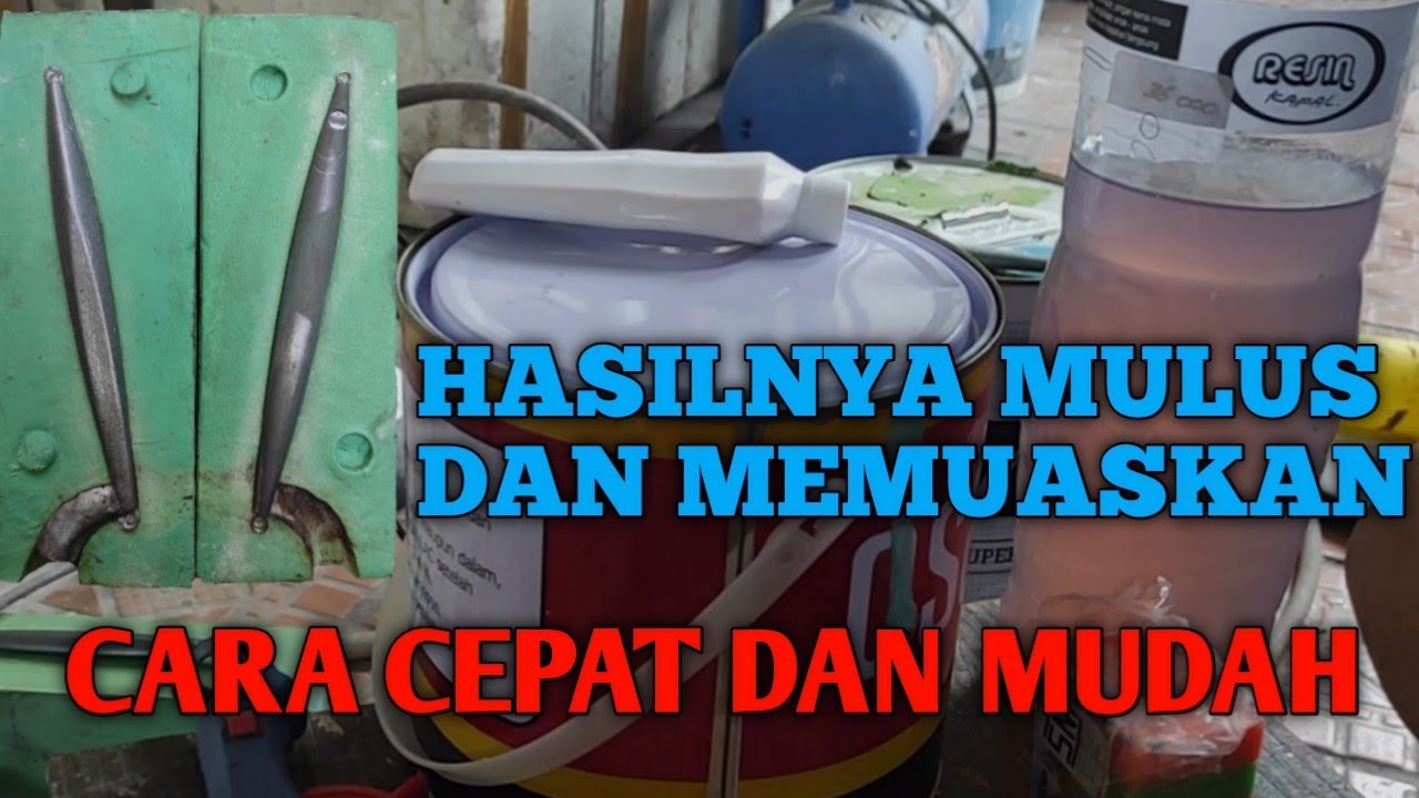 Cara membuat mold atau cetakan metal jig dengan campuran resin dan dempul