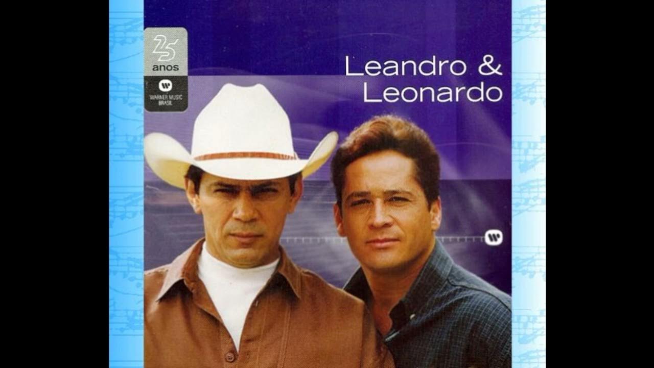 Desculpe, Mas Eu Vou Chorar - LEANDRO & LEONARDO WARNER 25 ANOS Desculpe, Mas Eu Vou Chorar - LEANDRO & LEONARDO WARNER 25 ANOS
