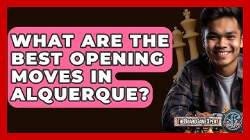 What Are The Best Opening Moves In Alquerque? - The Board Game Xpert