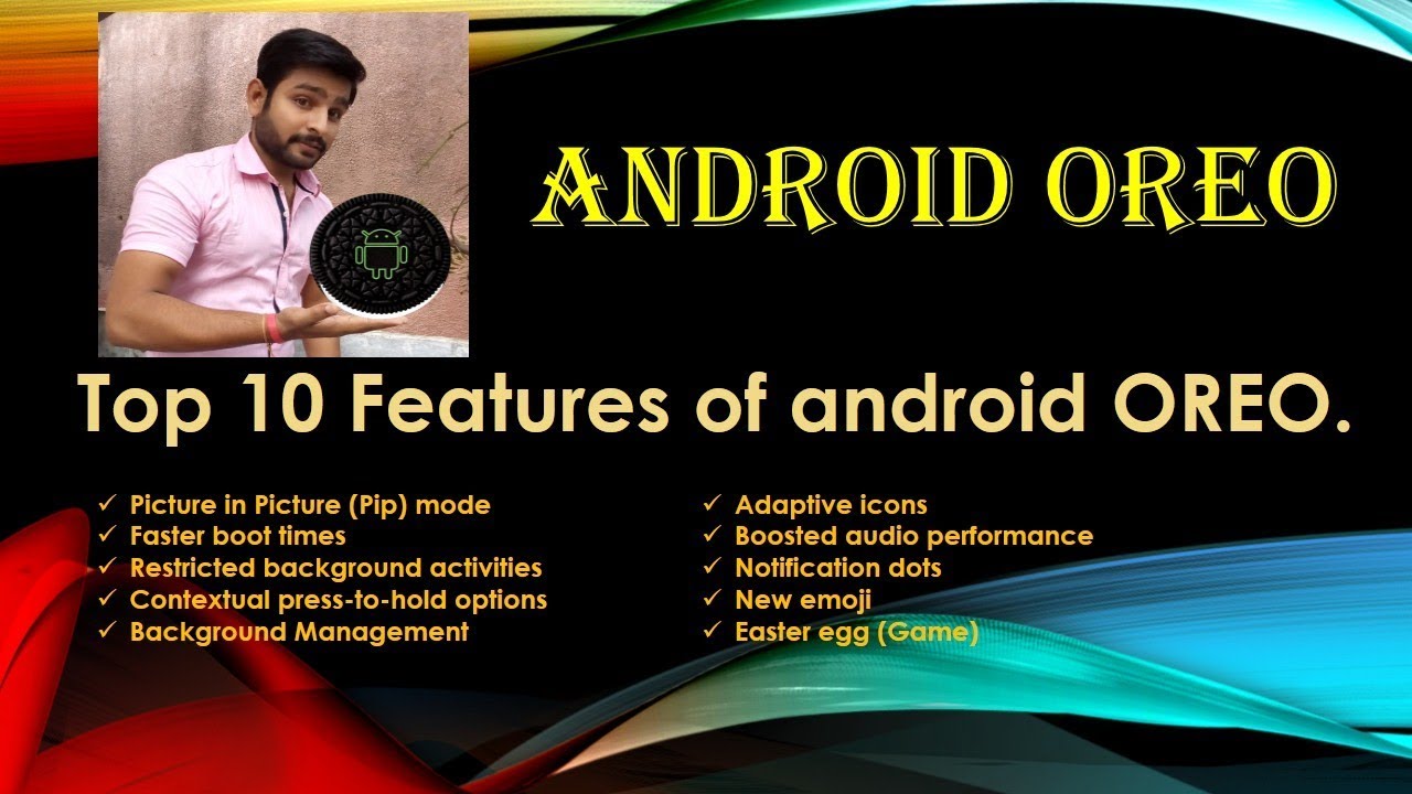 Android 8 Oreo Top 10 Features..