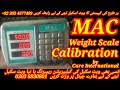 MAC Price Computing Weight Scale Calibration Setting by Care International