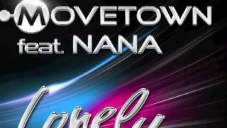 MoveTown ft. Nana - Lonely