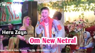 HERU ZAYN || OM. NEW NETRAL MUSIC || Show Seri KembANG ||