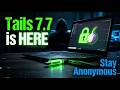 Linux Tails 7.7 Just Launched 🔥 The Ultimate Anonymous OS Just Got Even Safer!