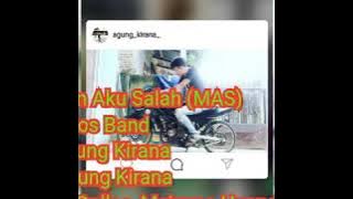 Mungkin Aku Salah (M.A.S) by Agung Kiran OPLLOS Band Krui, Pesisir Barat