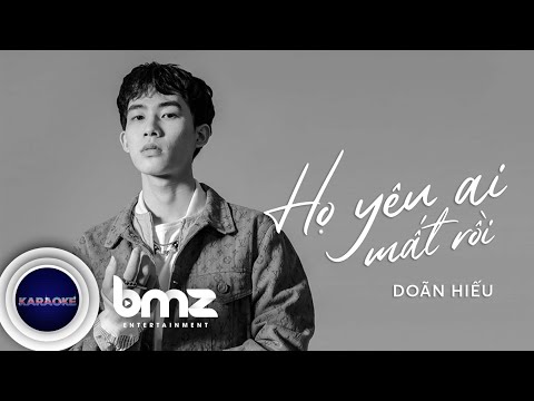 OFFICIAL KARAOKE (BEAT KHÔNG BÈ) | Họ Yêu Ai Mất Rồi - Doãn Hiếu