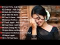 Best Hindi Songs 2025 🎶 | Non-Stop Playlist of Arijit, Jubin & Atif