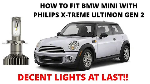 Fix Poor Headlights on Mini - Using Philips X-treme Ultinon Gen 2 LED's