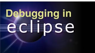 Debugging in Eclipse