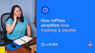 How miPlata simplifies time tracking & payday