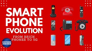 The Evolution of Smartphones: A Timeline | From Brick Phones to AI and 5G