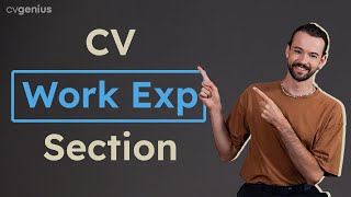 6 Pro Tips: Boost Your CV’s Work Experience Section | Examples