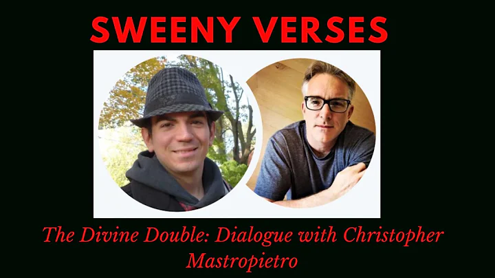 The Divine Double: Dialogue with Christopher Mastr...