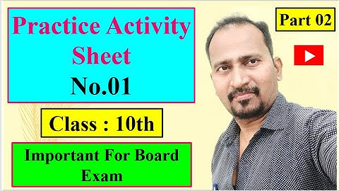 Part 02 : English Practice Activity Sheet No.01 Important For Board Exam class 10th